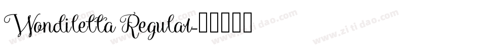 Wondiletta Regular字体转换